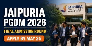 Jaipuria Institute PGDM Admission 2026-28 Final Round Open Till May 25